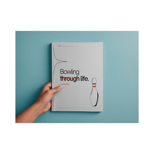 Bowling Through Life Workbook